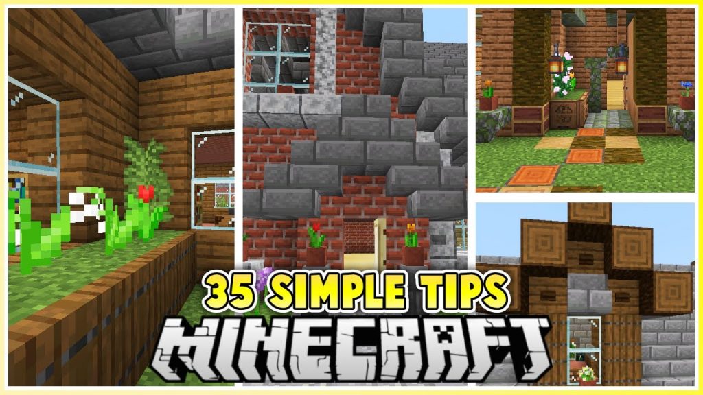 35 Simple Tips to Improve your Minecraft Builds!