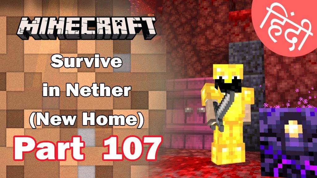 Part 107 - Survive in Nether (My New Home) - Minecraft PE | in Hindi | BlackClue Gaming