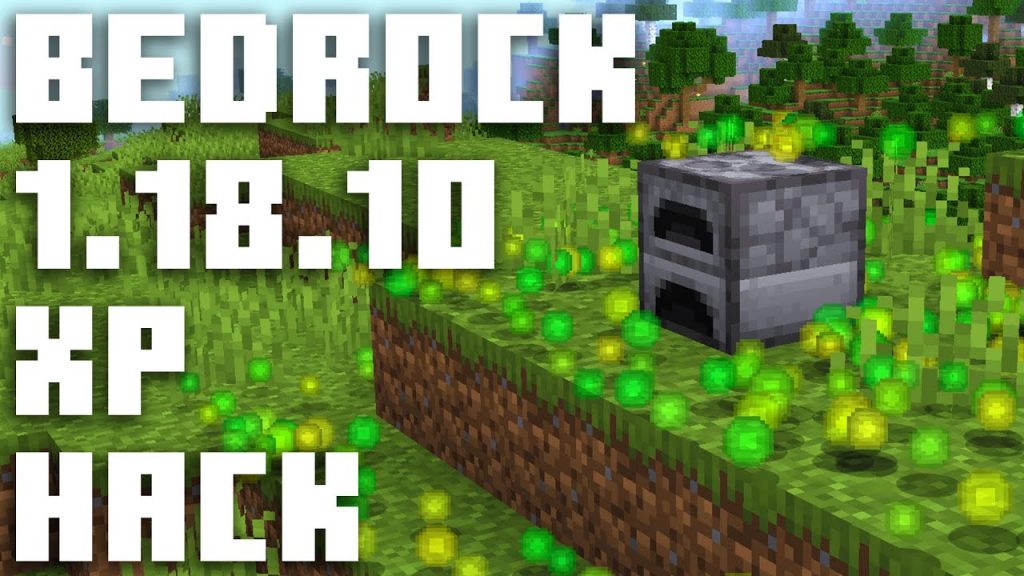 Experience Glitch For Bedrock 1.18.10 Minecraft