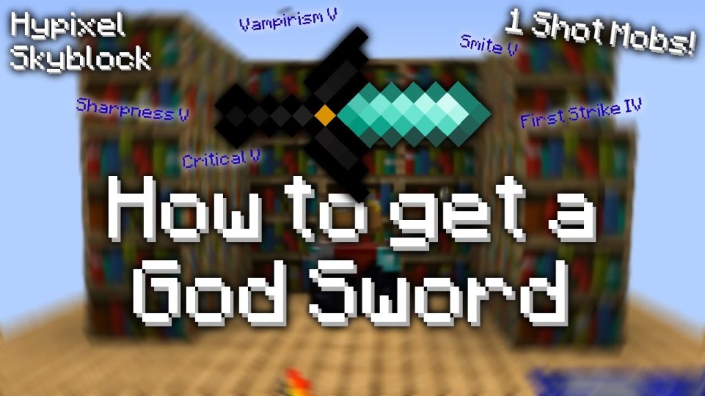 Hypixel SkyBlock getting a God Sword guide (one shot mobs)