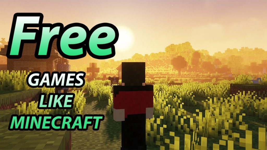 Best Free Games Like Minecraft | Free PC Games Like Minecraft