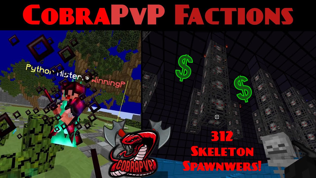 CobraPvP Factions S2 Ep 6: Raiding a RICH base with 300+ Skeleton Spawners! + GODSET PvP!