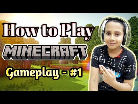 How to Play Minecraft | Gameplay - #1 | Beginner's Guide for Minecraft | Raghav Raj Gaming |