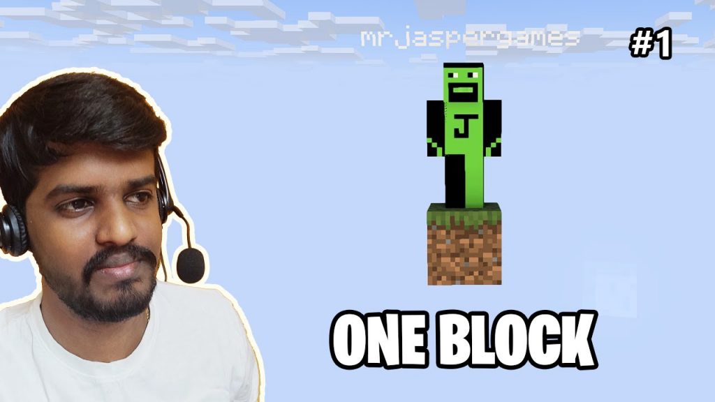 MINECRAFT ONE BLOCK CHALLENGE #1 || MR JASPER GAMES