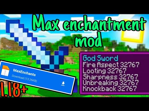 Max enchantment mod for Minecraft PE 1.18 || max enchantment for tools and armour mod | max enchant