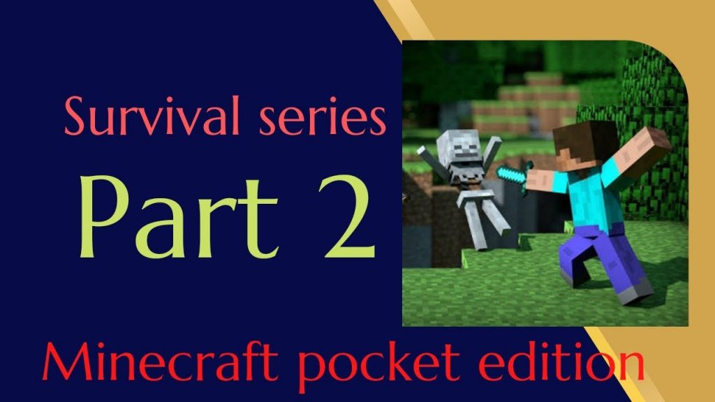 Minecraft survival series part 2 || Minecraft gameplay in hindi || Minecraft pocket edition