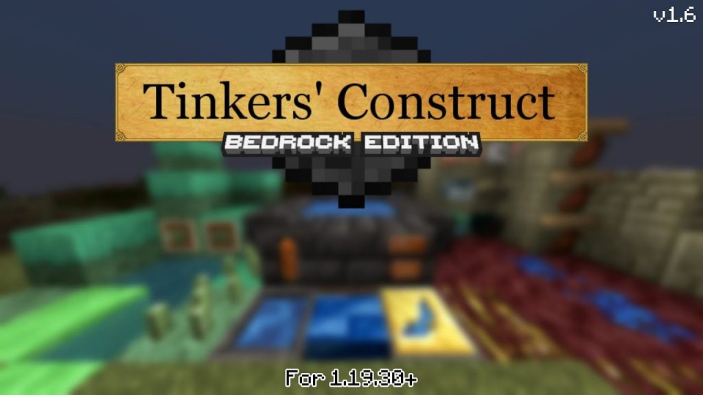 Tinkers Construct Addon 119 MCPEBedrock Edition Mod