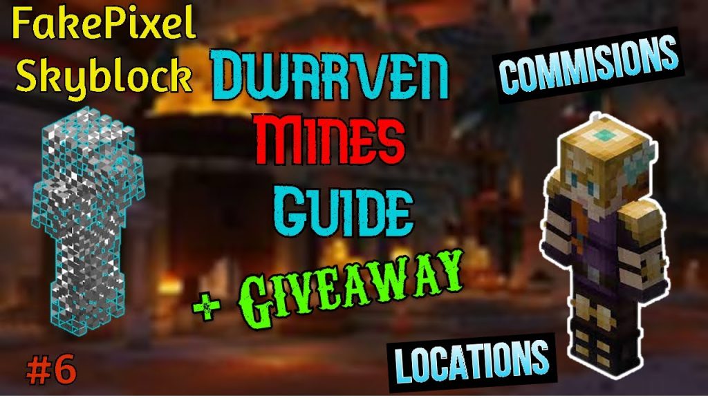 Fakepixel Skyblock -  New Dwarven mines update Guide + Giveaway