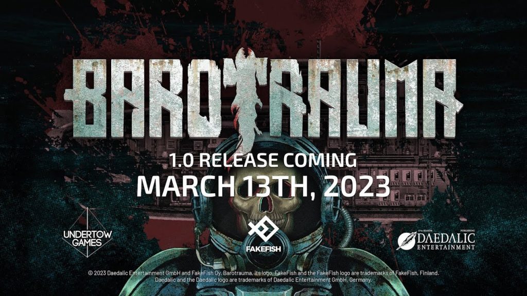 Barotrauma: Making Of | Barotrauma 1.0 Release coming March 13th!