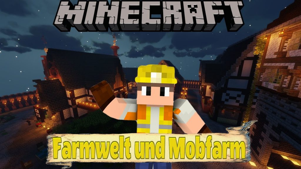 Minecraft Server  -  Farmwelt und Mobfarm