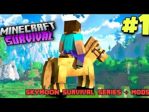 Survival series | my frist survival series SKYMOON episode 1 #minecraft  #minecraftsurvival