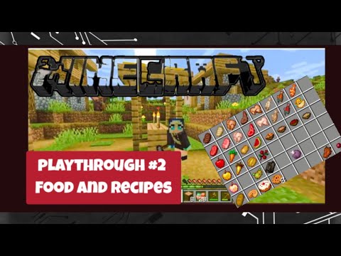Minecraft let's play guide season 1 eps 2 food