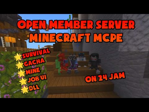 Open Member Server Minecraft Mcpe 1.20+ Terbaru On 24 jam | Review Server Minecraft