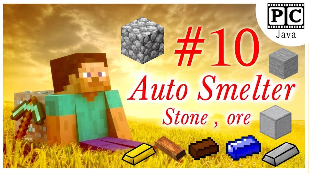 Episode-10  \  Automatic Smelter  \  Minecraft Survival  \  JAVA  \ Gameplay