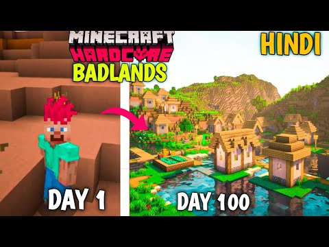 I Survived 100 Days I Built a Village in Badlands Only World in Minecraft Hardcore Survival (Hindi)