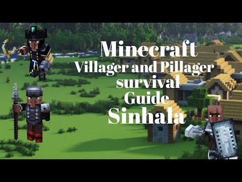 Minecraft villager and pillager survival Guide sinhala EP-:1