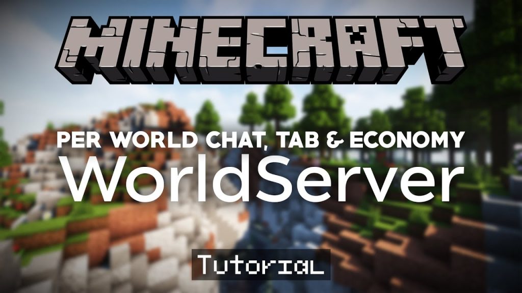 Per World Chat, Tablist and Economy In Minecraft (WorldServer Tutorial)