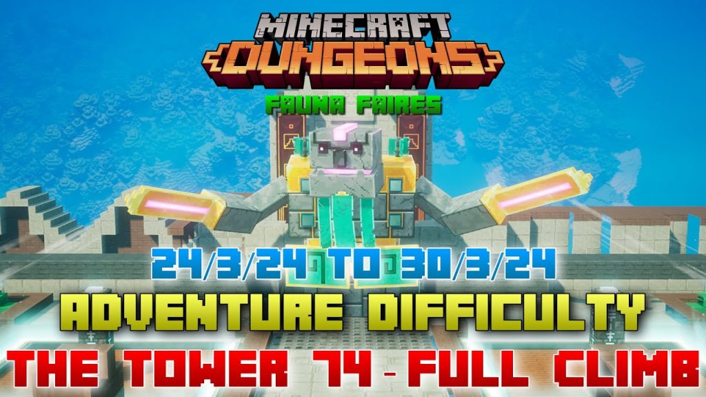 The Tower 74 [Adventure] Full Climb, Guide & Strategy, Minecraft Dungeons Fauna Faire