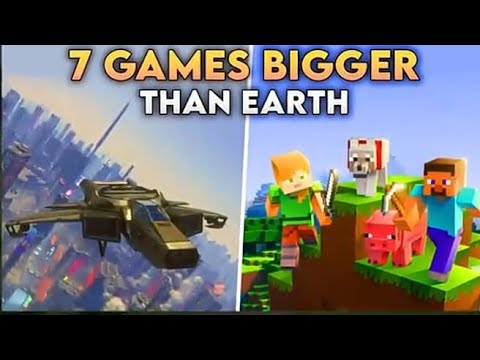 7 GAMES BIGGER THAN EARTH Minecraft @abdullahgamerz373