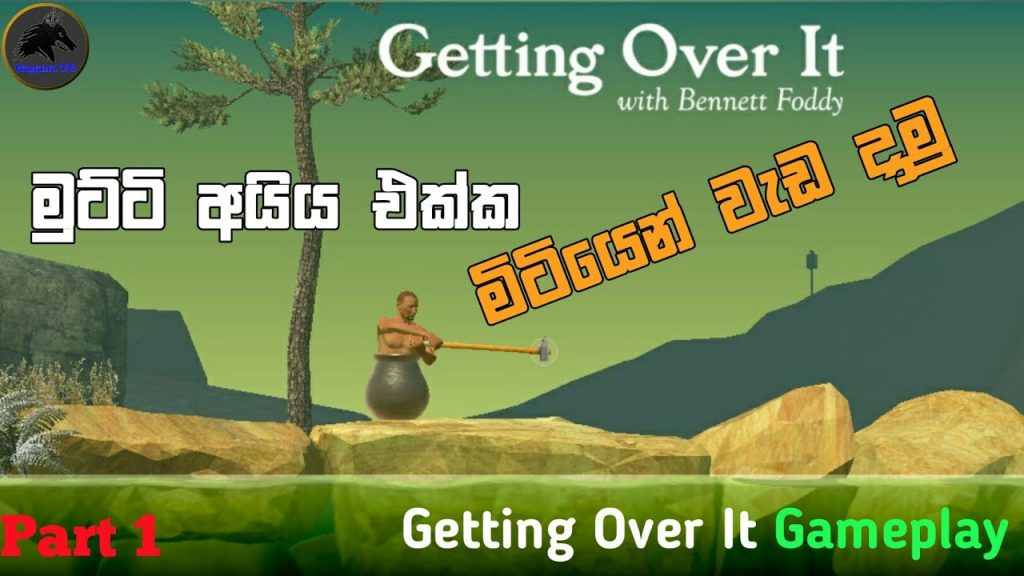 Getting Over It Sinhala Gameplay