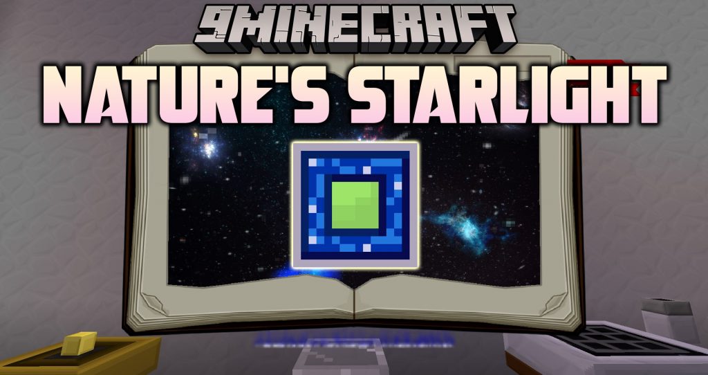 Nature's Starlight Mod (1.16.5) Astral Sorcery Combines Nature's Aura